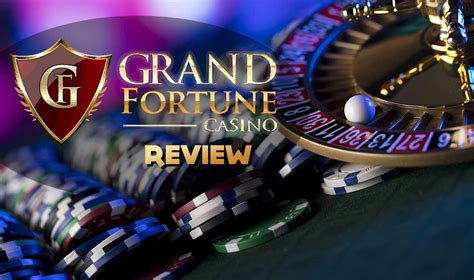 grand fortune casino bonus center|Grand Fortune Casino Online Review With Promotions.